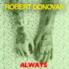 Robert Donovan - Always - EP